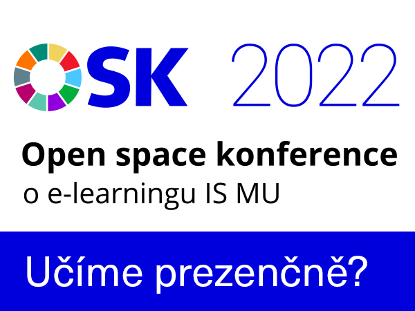 Open space konference o e-learningu IS MU – Učíme prezenčně?
